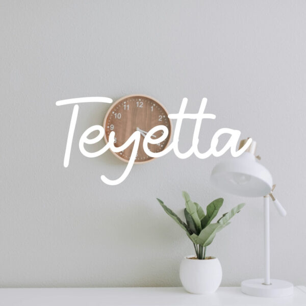 Teyetta